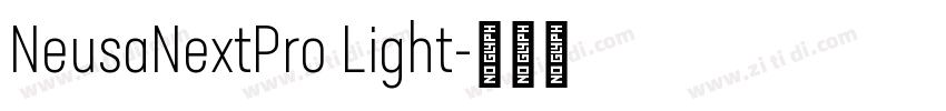 NeusaNextPro Light字体转换